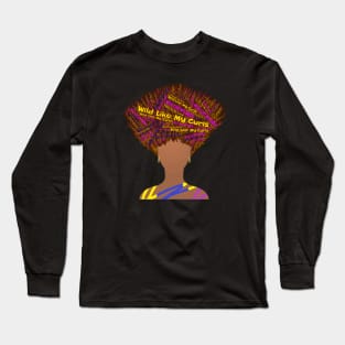 Wild Like My Curls Upward Curly Hairstyle (Black Background) Long Sleeve T-Shirt